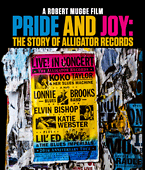 Pride and Joy: The Story of Alligator Records