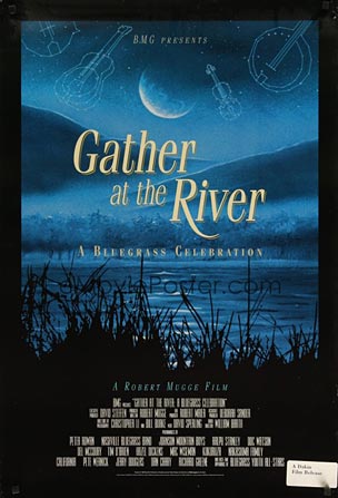 Gather at the River: A Bluegrass Celebration