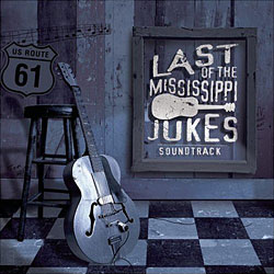 Last of the Mississippi Jukes Soundtrack CD