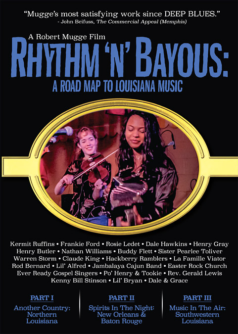 Rhythm 'n' Bayous: A Road Map to Louisiana Music