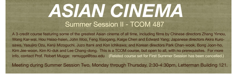 Asian Cinema - Summer Session II