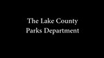 Mark Passine: The Lake County Parks Department
